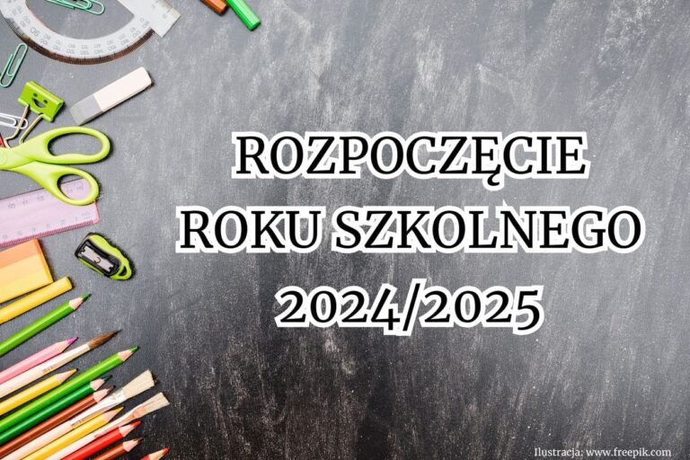 Read more about the article Rozpoczęcie Roku Szkolnego 2024/25